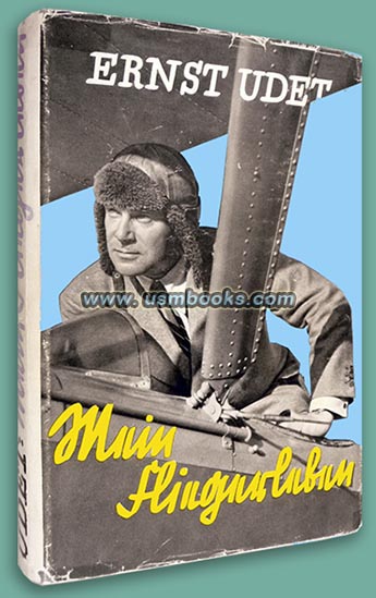 Ernst Udet, Mein Fliegerleben